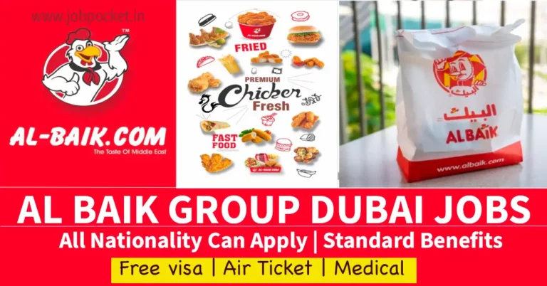 Al Baik Dubai Latest Jobs 2025