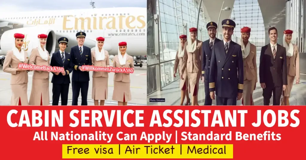 Cabin Assistant Cabin Services Assistant – Join Emirates in Dubai, 2026 - JOB POCKET