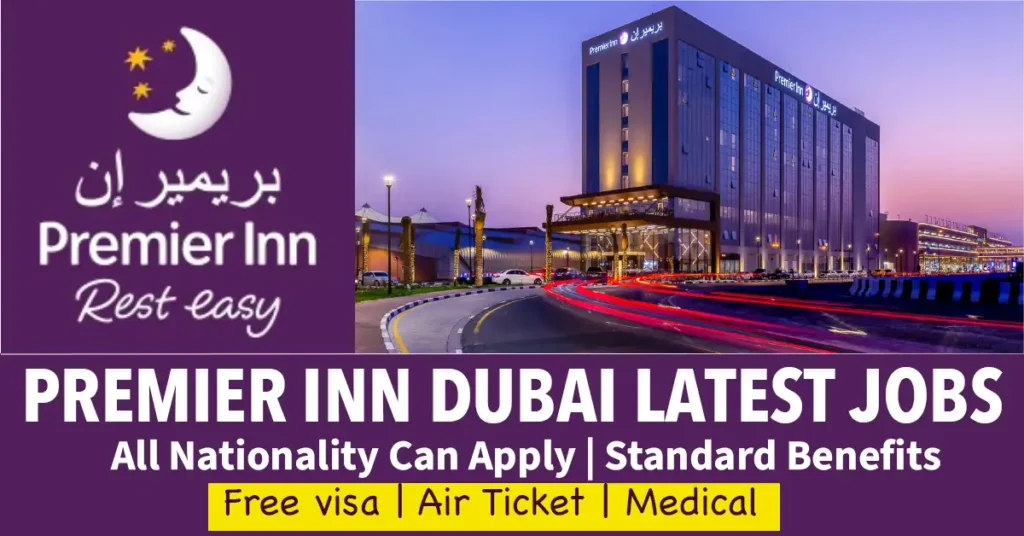 Premier Inn Services Premier Inn Hotels – Middle East Hiring Now 2025 – JOB POCKET
