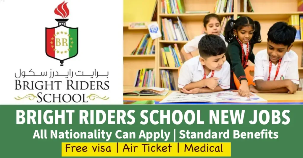 Bright Riders School Dubai Careers 2025 – Teaching Opportunities Across ...